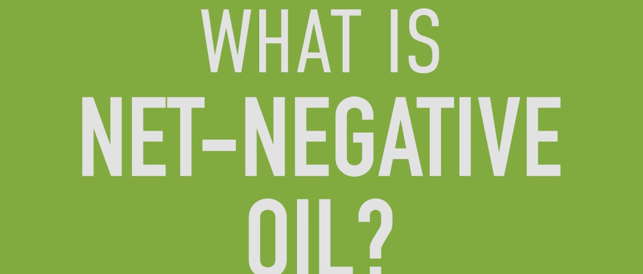 Net-negative oil